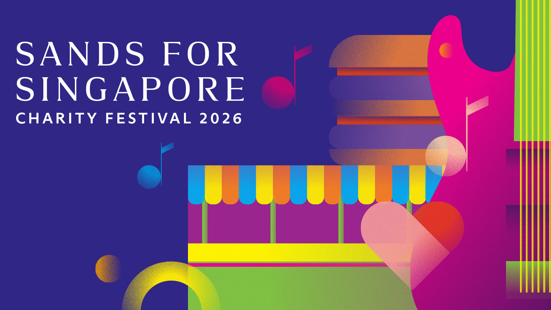Sands for Singapore Charity Festival 2026, happening from 28 to 30 Aug, one of the best things to do in Singapore during the weekends