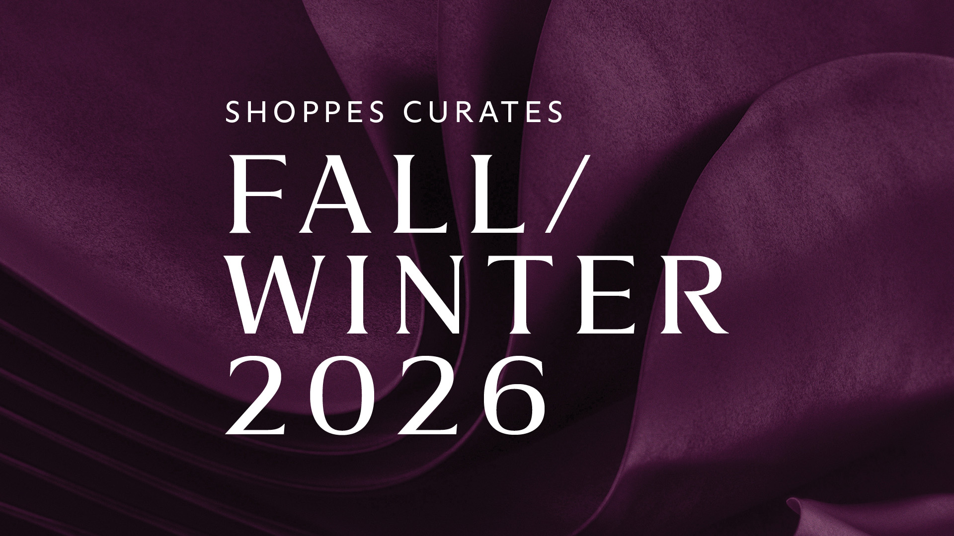 Fall/Winter campaign at The Shoppes at Marina Bay Sands