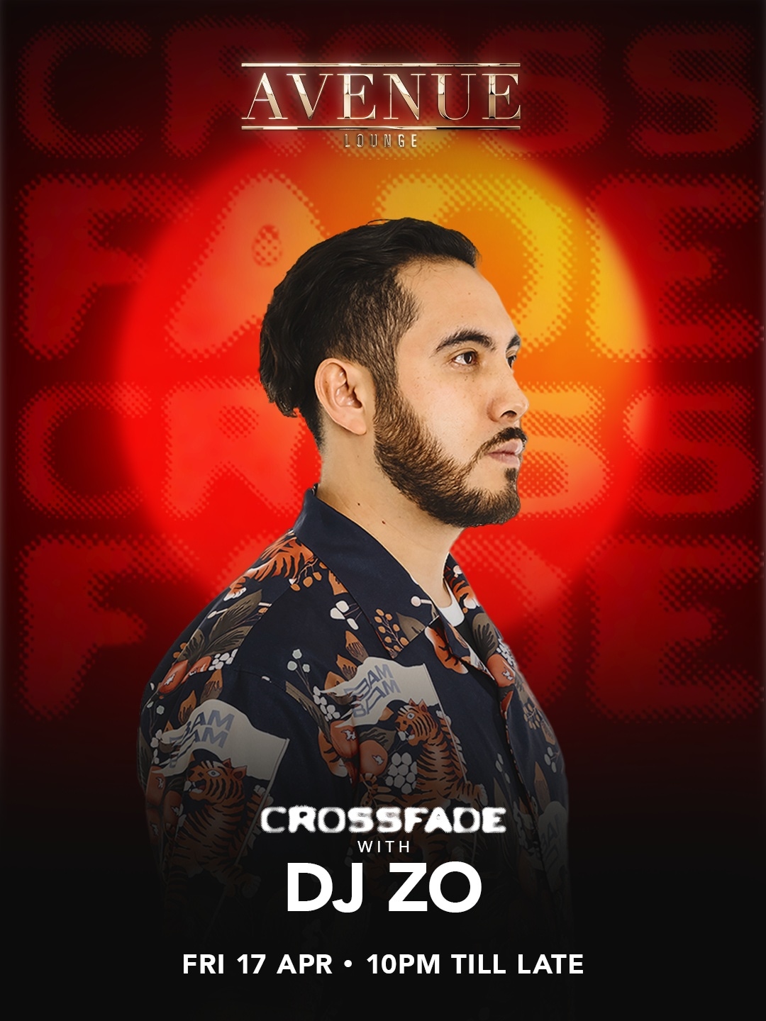 Crossfade presents DJ Zo at AVENUE Lounge on 17 Apr 2026