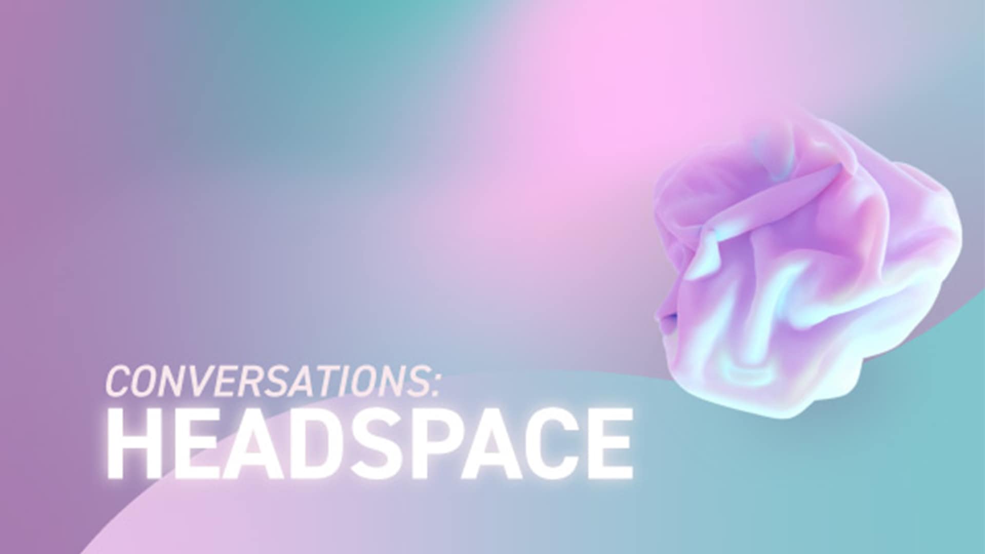 Conversations: Headspace