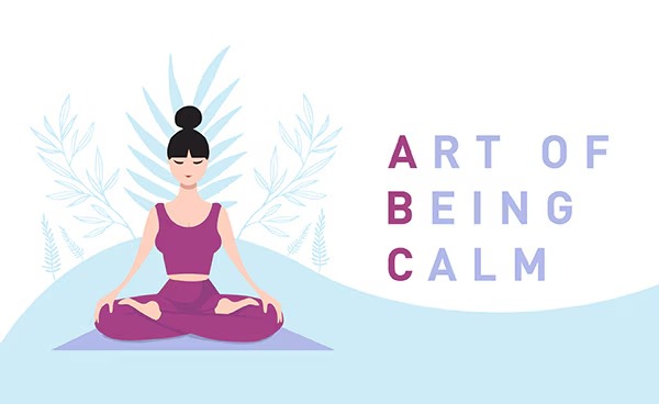Art of Being Calm