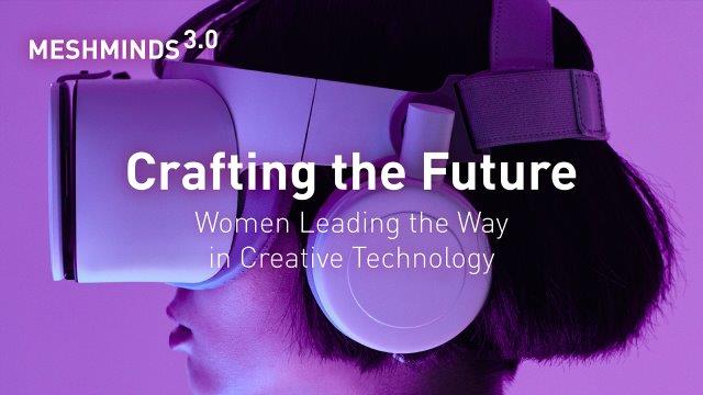Crafting the Future: Women Leading the Way in Creative Technology