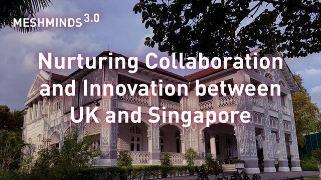 Fireside chat: Nurturing Collaboration and Innovation between UK and Singapore