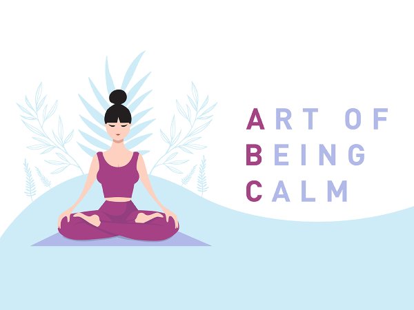 Art of Being Calm