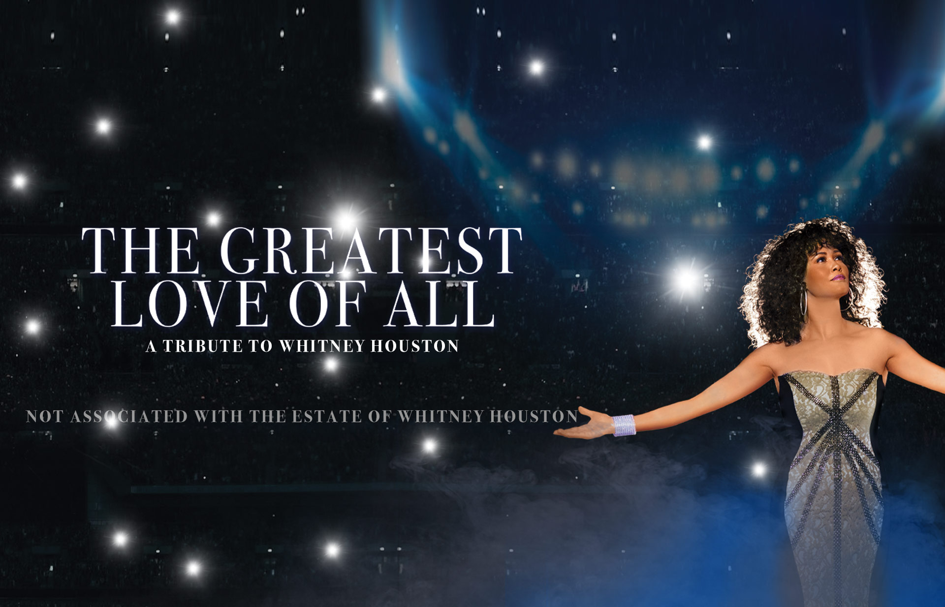 The Greatest Love of All : A Tribute to Whitney Houston