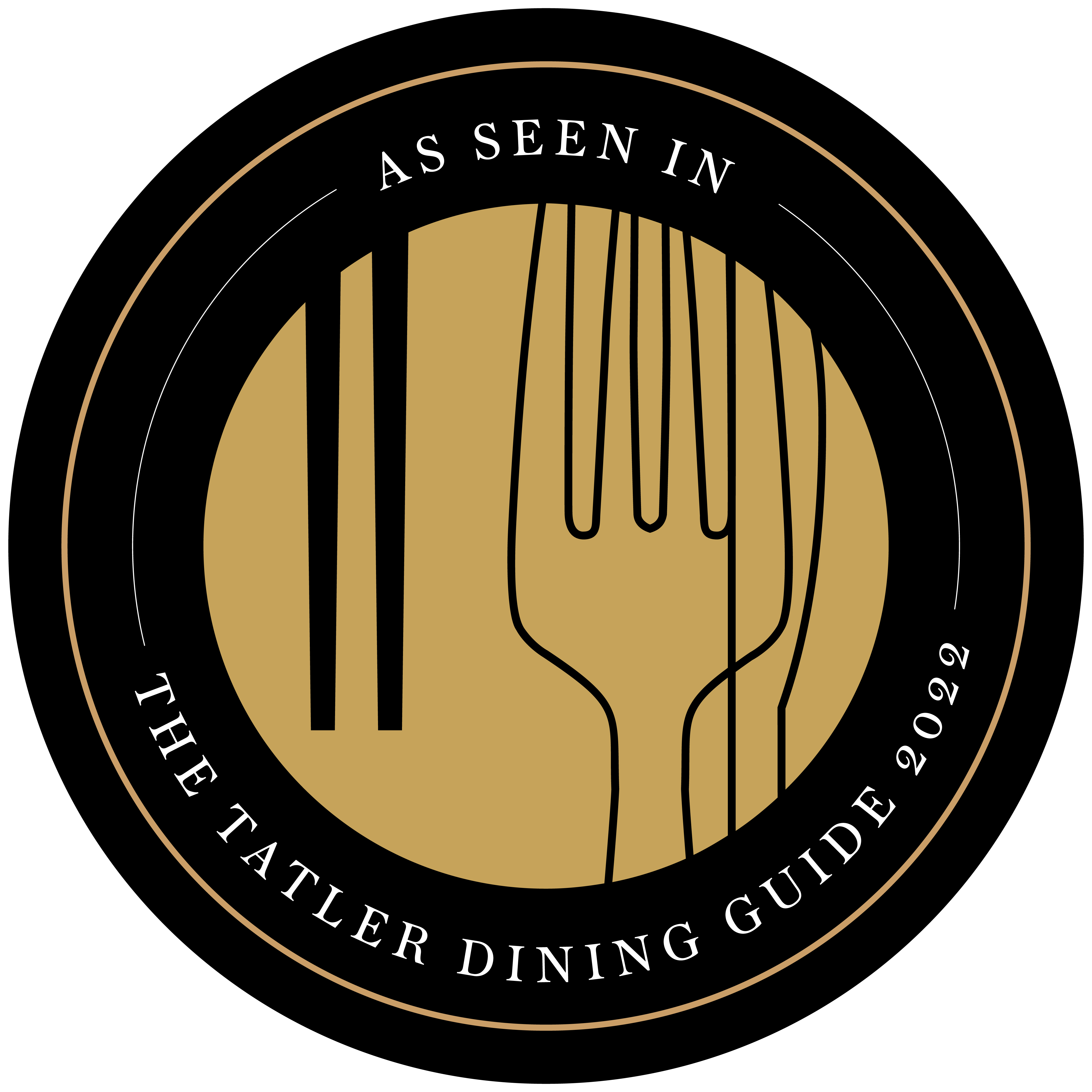Listed in Tatler Dining Guide 2022