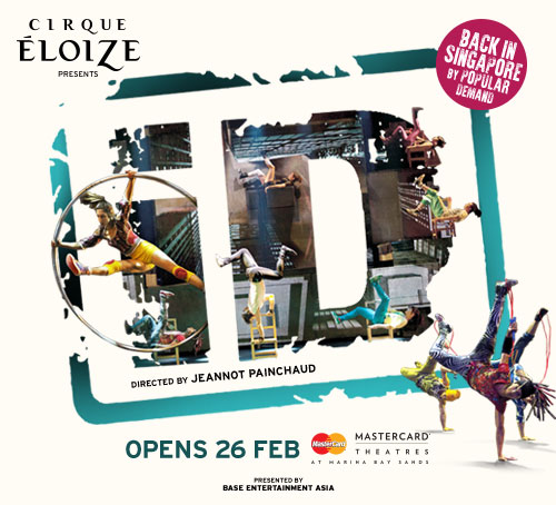 Cirque Eloize @ Marina Bay Sands