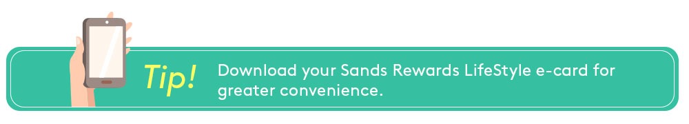 Sands Rewards LifeStyle Mobile App