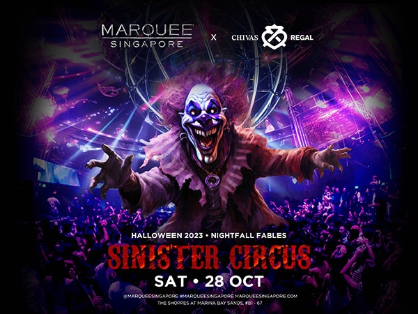 Sinister Circus (2023) at Marquee Singapore